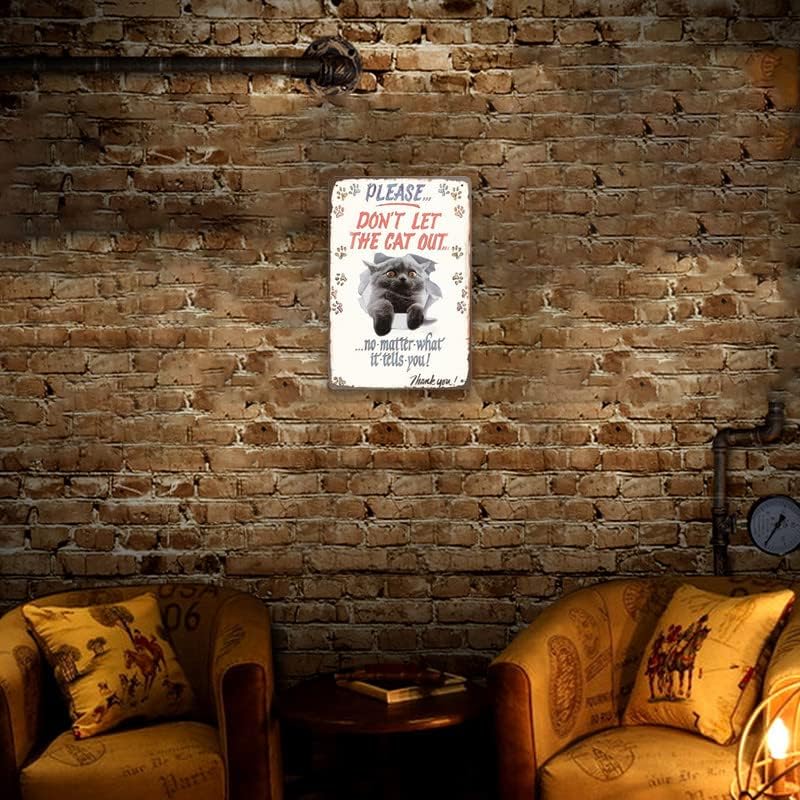 Ne Hagyd, hogy A Macska Ki-Európai, illetve Amerikai Retro Stílusú vaslemez Festmény, Étterem Haza Fal a nappaliban